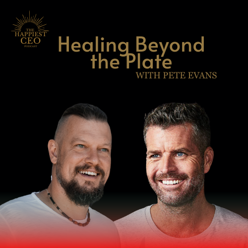 Healing Beyond the Plate with Pete Evans