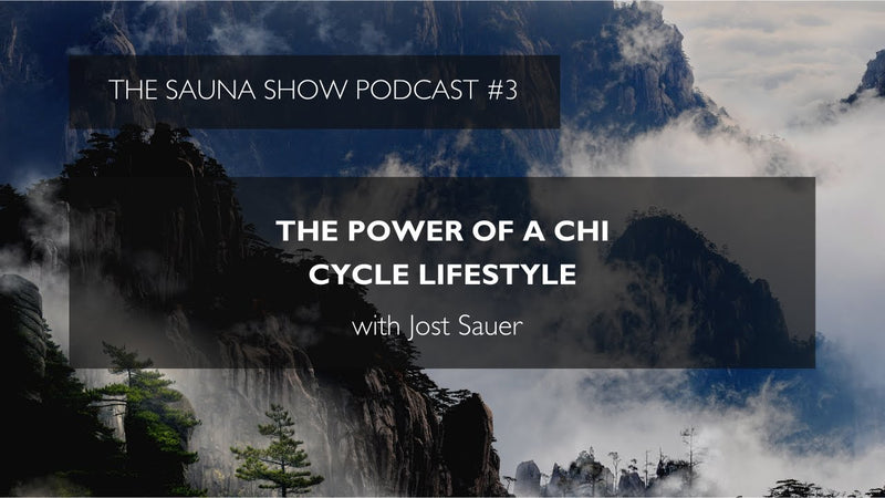 The Power Of A Chi Cycle Lifestyle with Jost Sauer | Ep 3